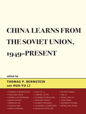 cover image of China Learns from the Soviet Union, 1949&#8211;Present